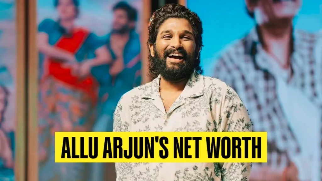 Allu Arjun Net Worth