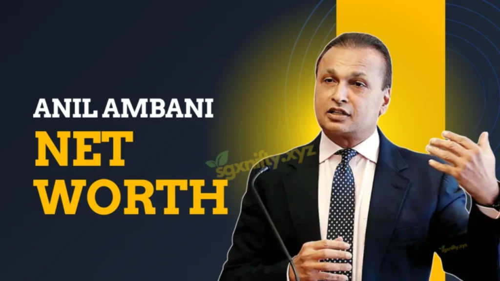 Anil Ambani Net Worth