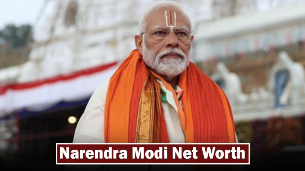 Narendra Modi Net Worth