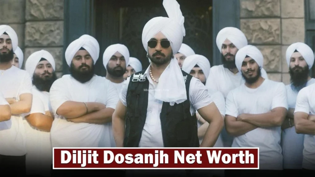 Diljit Dosanjh Net Worth