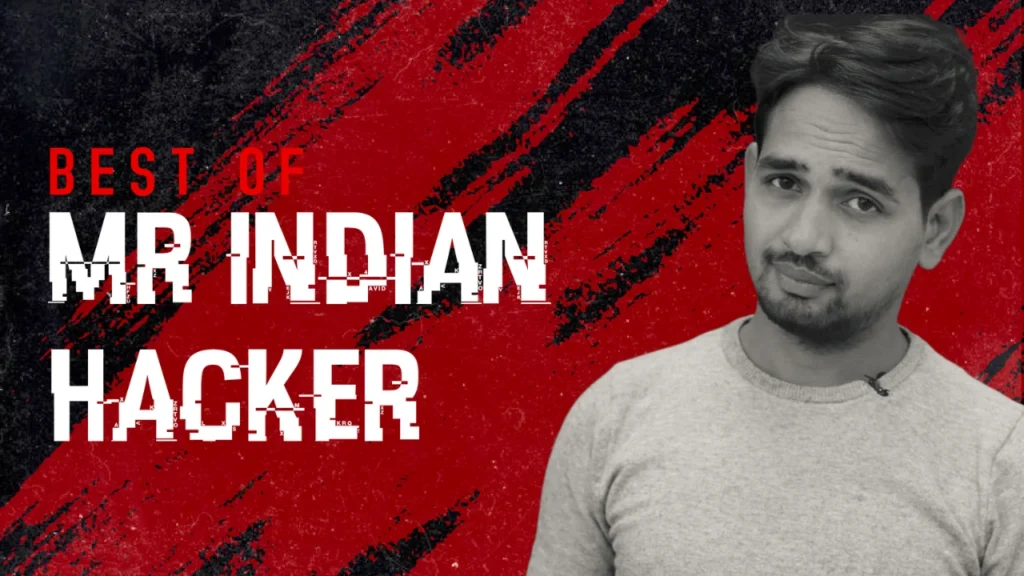 Mr Indian Hacker Net Worth
