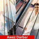 Awez Darbar Age