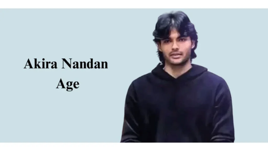 Akira Nandan Age