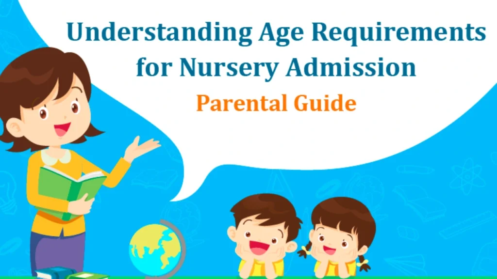 Nursery Admission Age