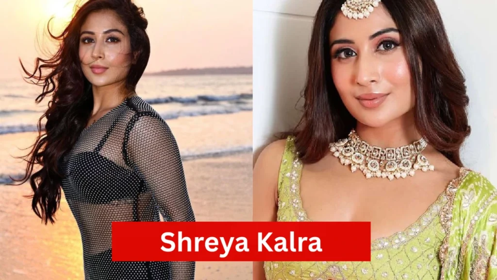 Shreya Kalra Age